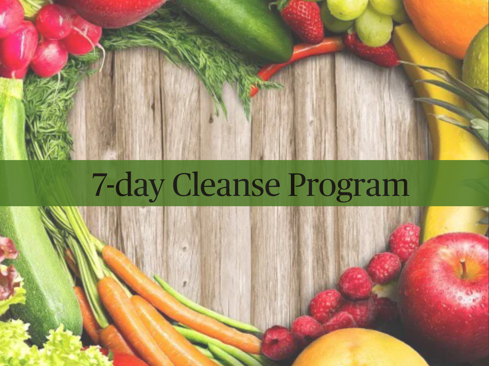 Workshop: 7-day Cleanse Program